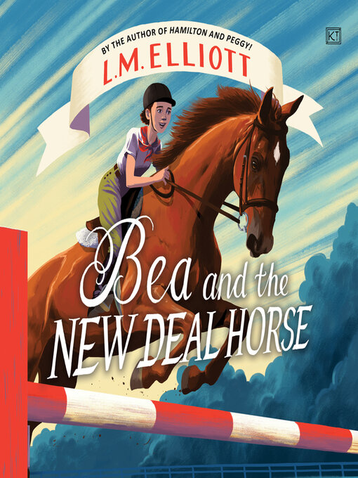 Title details for Bea and the New Deal Horse by L. M. Elliott - Wait list